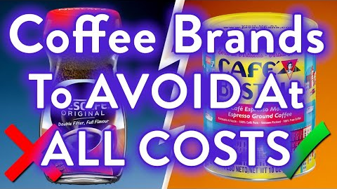 10 coffee Brands You Should NEVER Drink (And Few That Are Clean to Use)