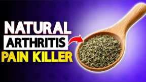 Eat THESE 3 Spices Daily to ELIMINATE Arthritis Pain Naturally | Arthritis Health