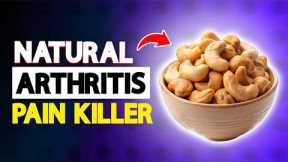 Top 5 Dry Nuts That Work Like Ibuprofen for Joint Pain & Arthritis Relief! | Arthritis Health