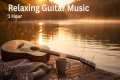 Soft Guitar Meditation Music ✦ Relax