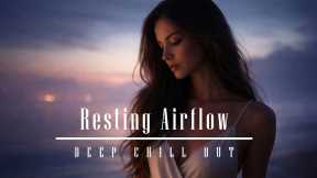 Resting Airflow - Deep Chill Out for Deep Relaxation - commaik music