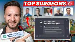 TOP Hair Transplant Surgeons in Turkey with my Trained GPT  (It Got 95% Right)