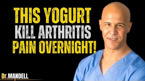The #1 Yogurt Seniors Need for Stronger Muscles & Arthritis Relief | Dr. Mandell
