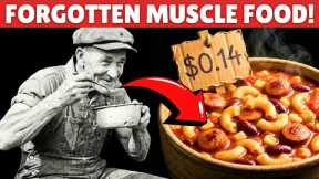 The $0.14 Depression Era Meal That Built The Strongest Men in History