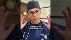 The Best Food For Gut Health ‼️ Gastroenterologist Reveals. A Must Watch ⚠️