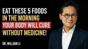 Eat These 5 Morning Foods to Heal Your Body Naturally and Stay Healthy After 60 Today