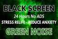 Green Noise Sound To Stress Relife