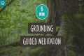 5 Minute Grounding GUIDED MEDITATION