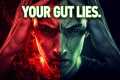 : STOP Trusting Your Gut: The