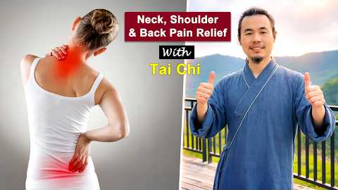 Tai Chi Routine to Fix Neck, Back and Shoulder Pain
