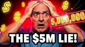 Do You Truly Required $5 Million to Retire (The Reality) 