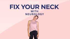 Fix your neck with neurology