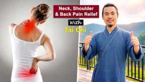Tai Chi Routine to Fix Neck, Back and Shoulder Pain