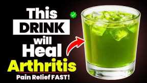 Top 5 Drinks That Work Like Ibuprofen for Joint Pain & Arthritis Relief!