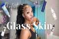 Acne-prone Glass Skin Routine for
