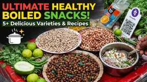 ❌Stop Eating Junk!  ​✅ 🥗Try These Healthy Boiled Snacks Instead! 🥣🔥 ZERO OIL Street Food!✅