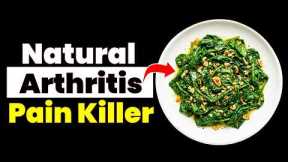 Eat THESE 2 Vegetables Daily to ELIMINATE Arthritis Pain Naturally