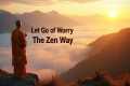 The Monk’s Guide to a Worry-Free Life 