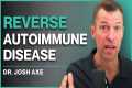 Top 15 Remedies to Reverse Autoimmune 