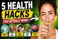 Health Hacks That Actually Work
