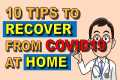 Recover From Covid | 10 Tips to